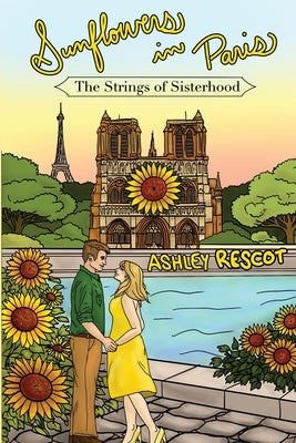 Sunflowers in Paris by Rescot, Ashley