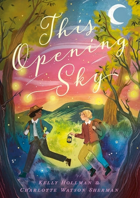 This Opening Sky by Hollman, Kelly