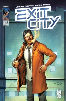 Exit City Vol. 1 by London, Mark