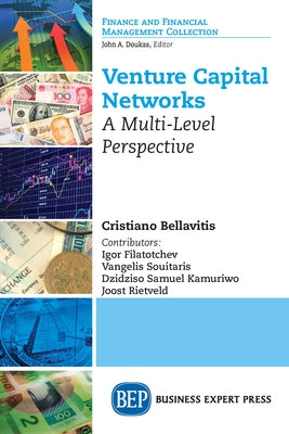 Venture Capital Networks: A Multi-Level Perspective by Bellavitis, Cristiano