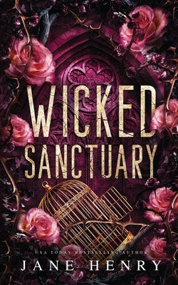 Wicked Sanctuary: A Dark Irish Mafia Age Gap Romance by Henry, Jane