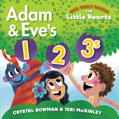 Adam and Eve's 1-2-3s by Bowman, Crystal