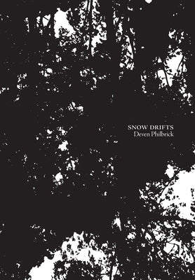 Snow Drifts by Philbrick, Deven