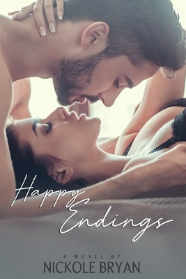 Happy Endings by Bryan, Nickole