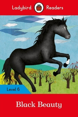 Black Beauty: Level 6 by Ladybird