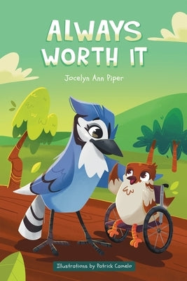 Always Worth It by Piper, Jocelyn