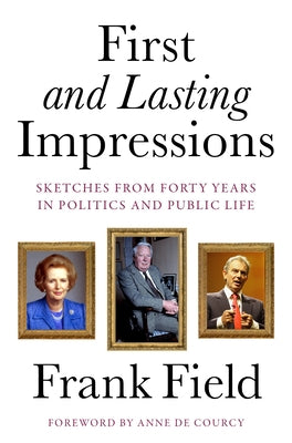 First and Lasting Impressions by Frank, Field