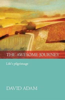 The Awesome Journey by Adam, David