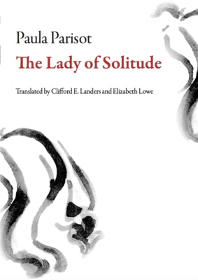 The Lady of Solitude by Parisot, Paula