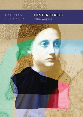 Hester Street by Wagner, Julia