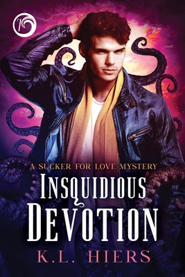 Insquidious Devotion: Volume 7 by Hiers, K. L.