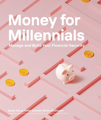 Money for Millennials by Fisher, Sarah Young