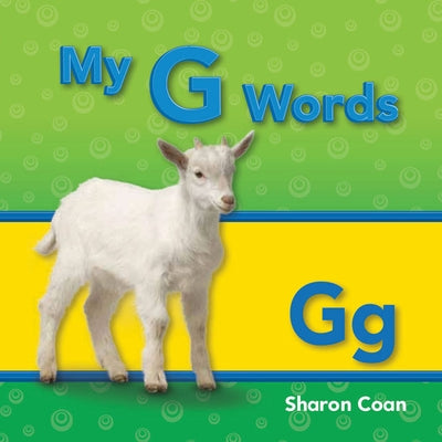 My G Words by Coan, Sharon