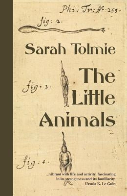 The Little Animals by Tolmie, Sarah