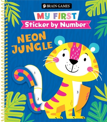 Brain Games - My First Sticker by Number: Neon Jungle (for Kids Ages 3-6) by Publications International Ltd