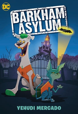 Barkham Asylum by Mercado, Yehudi