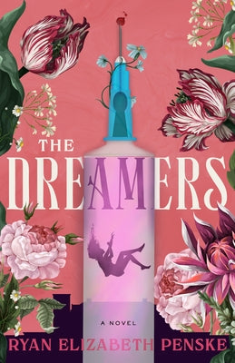 The Dreamers by Penske, Ryan Elizabeth