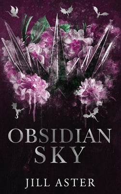 Obsidian Sky by Aster, Jill