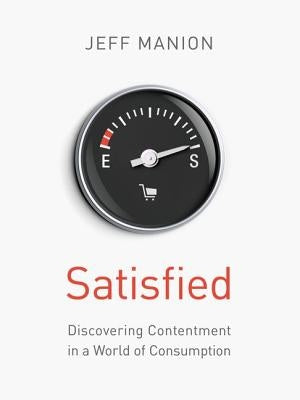 Satisfied Softcover by Manion, Jeff
