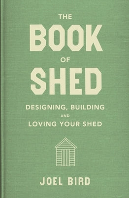 The Book of Shed by Bird, Joel
