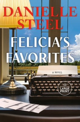 Felicia's Favorites by Steel, Danielle