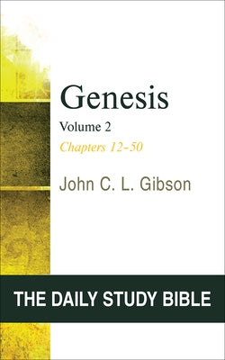 Genesis, Volume 2 by Gibson, John C. L.