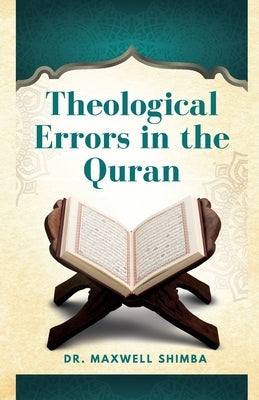 Quran Theological Errors by Shimba
