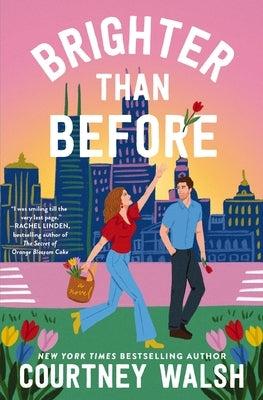 Brighter Than Before by Walsh, Courtney
