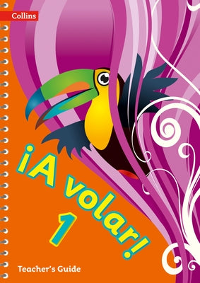 Volar! Teacher's Guide Level 1: Primary Spanish for the Caribbean Volume 1 by Collins Uk