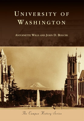 University of Washington by Wills, Antoinette
