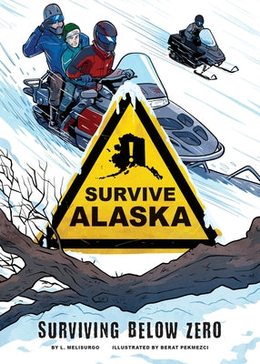 Surviving Below Zero by Melisurgo, L.