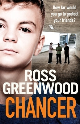 Chancer by Greenwood, Ross