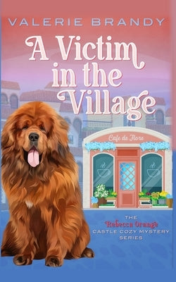 A Victim in the Village by Brandy, Valerie