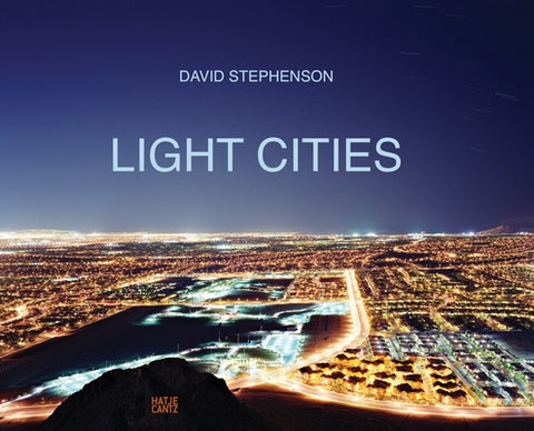 David Stephenson: Light Cities by Stephenson, David