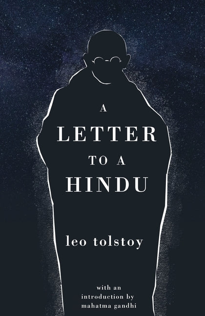 A letter to a Hindu by Tolstoy, Leo
