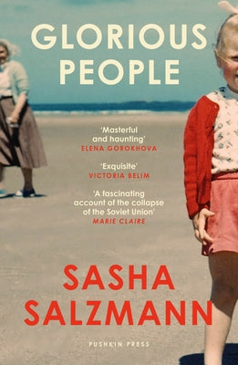 Glorious People by Salzmann, Sasha