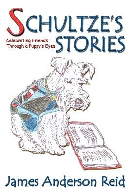 Schultze's Stories by Reid, Jim