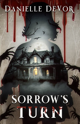 Sorrow's Turn by Devor, Danielle