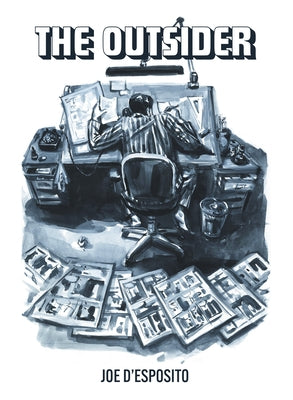 The Outsider by D'Esposito, Joseph