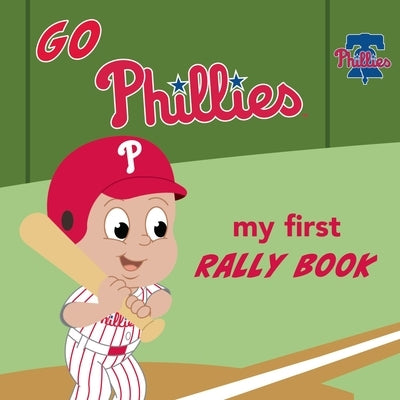 Go Phillies Rally Book by Epstein, Brad