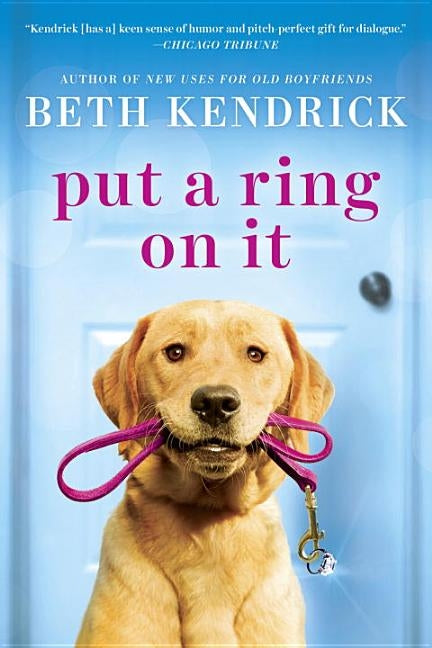 Put a Ring On It by Kendrick, Beth