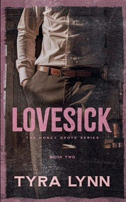 Lovesick by Lynn, Tyra