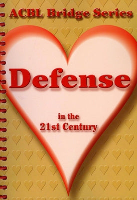 Defense in the 21st Century: The Heart Series by Grant, Audrey