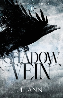 Shadowvein by Ann, L.