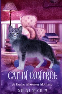 Cat In Control by Richey, Sheri