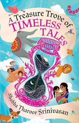 A Treasure Trove of Timeless Tales by Srinivasan, Shobha Tharoor