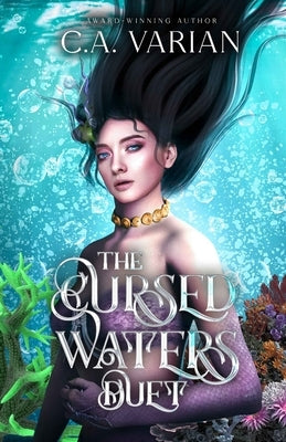 The Cursed Waters Duet by Varian, C. A.