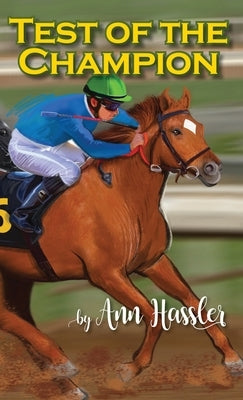 Test of the Champion by Deiterich, Ann (Hassler) L.