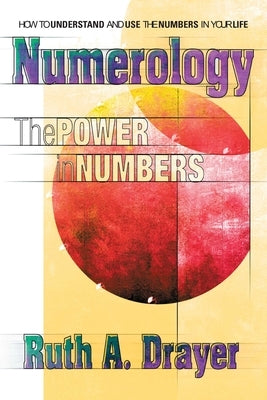 Numerology by Drayer, Ruth A.
