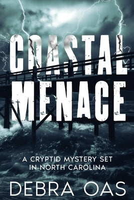 Coastal Menace by Oas, Debra M.